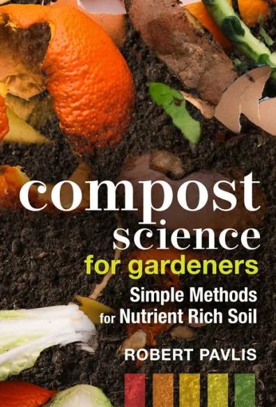 stock photo of cover of Compost Science for Gardeners by Pavlis